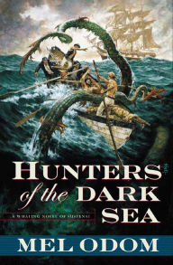 Title: Hunters of the Dark Sea, Author: Mel Odom