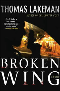 Title: Broken Wing, Author: Thomas Lakeman