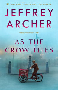 Title: As the Crow Flies, Author: Jeffrey Archer