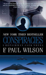 Title: Conspiracies, Author: F. Paul Wilson