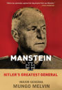 Manstein: Hitler's Greatest General