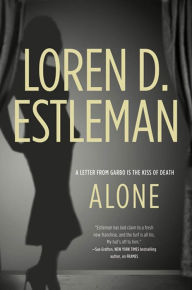 Title: Alone (Valentino Mystery Series #2), Author: Loren D. Estleman