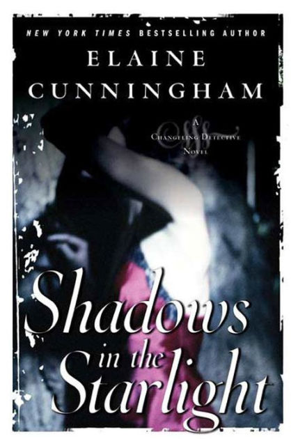 Shadows in the Starlight by Elaine Cunningham | eBook | Barnes & Noble®