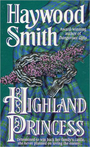 Title: Highland Princess, Author: Haywood Smith