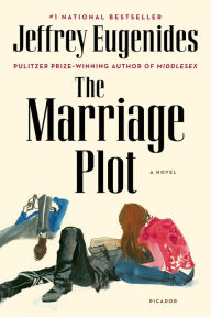 Title: The Marriage Plot: A Novel, Author: Jeffrey Eugenides