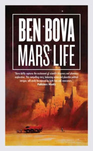 Title: Mars Life, Author: Ben Bova