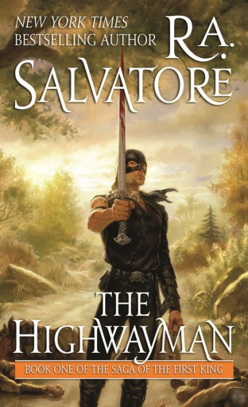 The Highwayman (Saga of the First King Series #1)