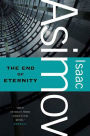 The End of Eternity: A Novel