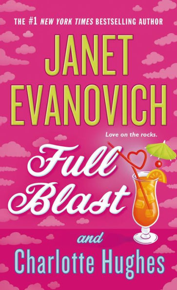 Full Blast (Janet Evanovich's Full Series #4)