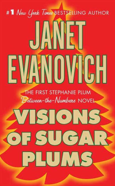 Visions of Sugar Plums (Stephanie Plum Between-the-Numbers #1)