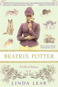 Title: Beatrix Potter: A Life in Nature, Author: Linda Lear