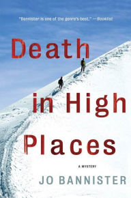 Title: Death in High Places: A Mystery, Author: Jo Bannister