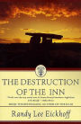 The Destruction of the Inn