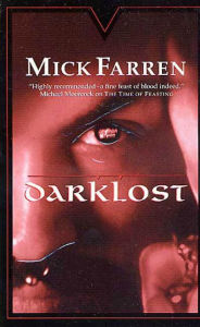 Title: Darklost, Author: Mick Farren