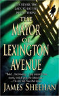 The Mayor of Lexington Avenue