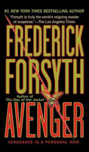 Title: Avenger, Author: Frederick Forsyth