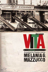 Title: Vita: A Novel, Author: Melania G. Mazzucco