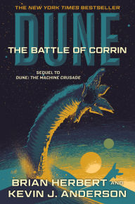 Title: Dune: The Battle of Corrin (Legends of Dune Series #3), Author: Brian Herbert