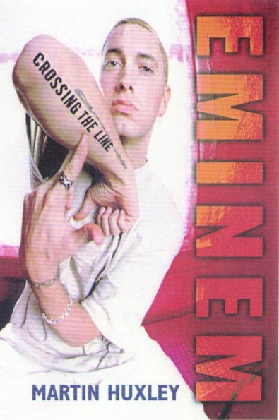 Eminem: Crossing the Line