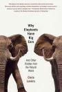 Why Elephants Have Big Ears: Understanding Patterns of Life on Earth