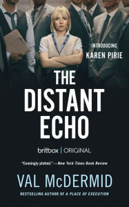 Title: The Distant Echo, Author: Val McDermid