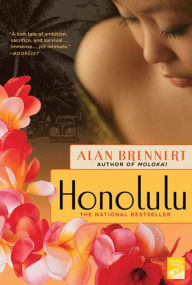 Title: Honolulu: A Novel, Author: Alan Brennert