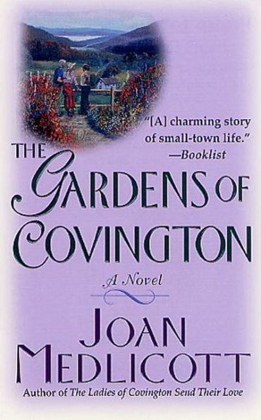 The Gardens of Covington: A Novel