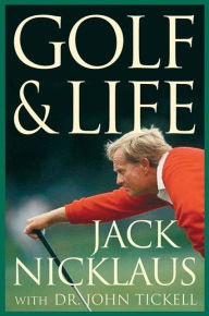 Title: Golf & Life, Author: Jack Nicklaus