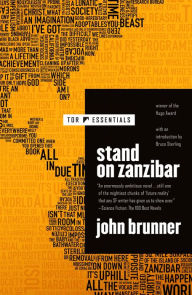 Title: Stand on Zanzibar: The Hugo Award-Winning Novel, Author: John Brunner