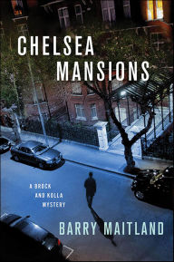Title: Chelsea Mansions (Brock and Kolla Series #11), Author: Barry Maitland
