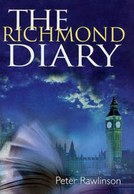 Title: The Richmond Diary, Author: Peter Rawlinson