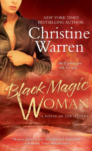 Title: Black Magic Woman (Others Series #11), Author: Christine Warren