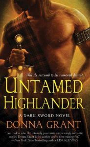 Title: Untamed Highlander (Dark Sword Series #4), Author: Donna Grant