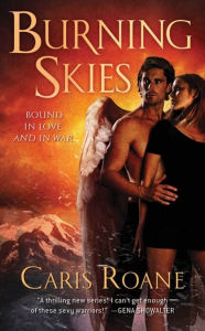 Title: Burning Skies: Book 2 of The Guardians of Ascension Paranormal Romance Trilogy, Author: Caris Roane