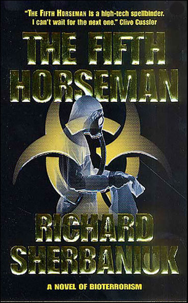 The Fifth Horseman: A Novel of Bioterrorism