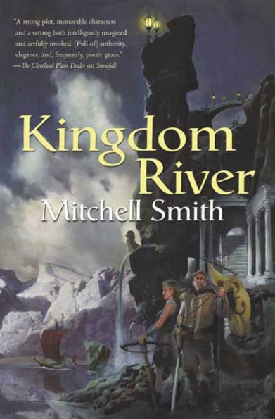 Kingdom River: Book Two of the Snowfall Trilogy