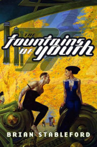 Title: The Fountains of Youth, Author: Brian Stableford