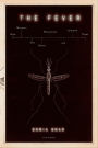 The Fever: How Malaria Has Ruled Humankind for 500,000 Years