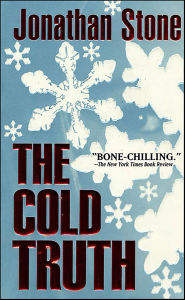 Title: The Cold Truth, Author: Jonathan Stone