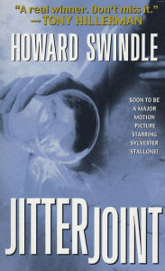 Title: Jitter Joint: A Novel of Suspense, Author: Howard Swindle