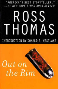 Title: Out on the Rim, Author: Ross Thomas