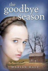 Title: The Goodbye Season, Author: Marian Hale