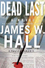 Dead Last: A Novel