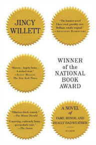 Title: Winner of the National Book Award: A Novel of Fame, Honor, and Really Bad Weather, Author: Jincy Willett