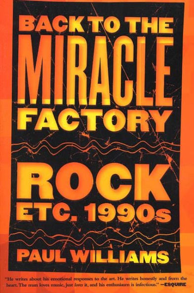 Back to the Miracle Factory: Rock Etc. 1990's