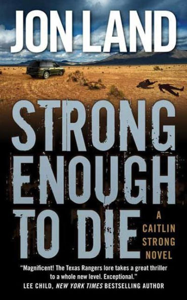 Strong Enough to Die (Caitlin Strong Series #1)