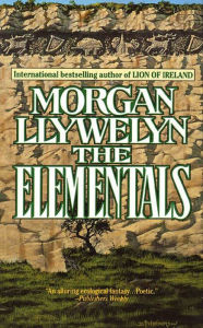 Title: The Elementals, Author: Morgan Llywelyn