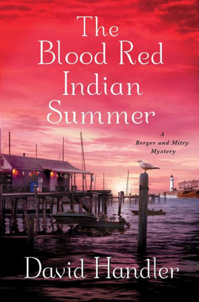 The Blood Red Indian Summer: A Berger and Mitry Mystery