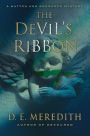 The Devil's Ribbon (Hatton and Roumande Series #2)