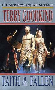 Title: Faith of the Fallen (Sword of Truth Series #6), Author: Terry Goodkind